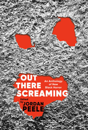 December 2023 Book Club Selection - 'Out There Screaming': an Anthology of New Black Horror edited by Jordan Peele anthology bookclub Hardback horror new Books