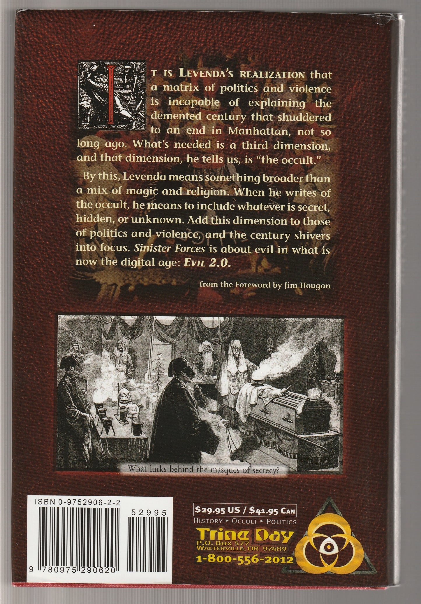 Sinister Forces: A Grimoire of American Political Witchcraft