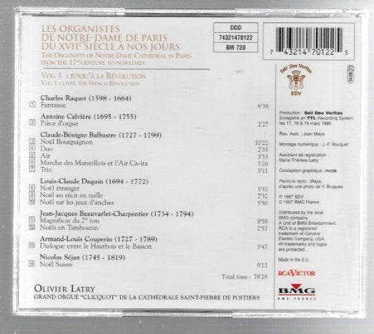 The Organs Of Notre-Dame Cathedral In Paris From The 17th Century To NowadaysVol. 1 Classical Music CD