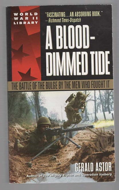 A Blood Dimmed Tide History Military Military History Nonfiction War World War 2 World War Two Books