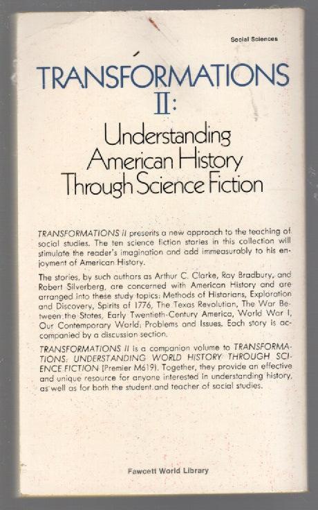 Transformations II : Understanding American History Through Science Fiction anthology History paperback science fiction used Vintage Books