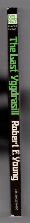 The Last Yggdrasill fantasy paperback science fiction used book