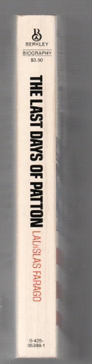 The Last Days Of Patton biography History Military Military History paperback used Books