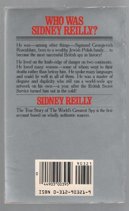Sidney Reilly The True Story Of The World's Greatest Spy - Hasberts