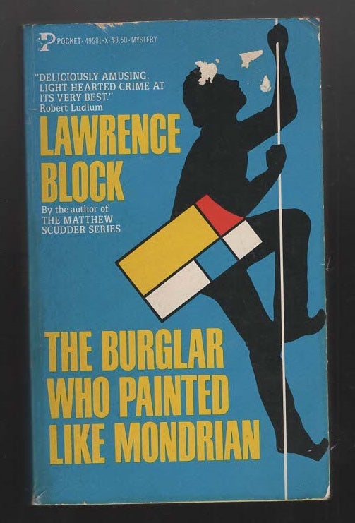 The Burglar Who Painted Like Mondrian Art crime Detective fiction Humor mystery mystery thriller New York paperback thriller Books