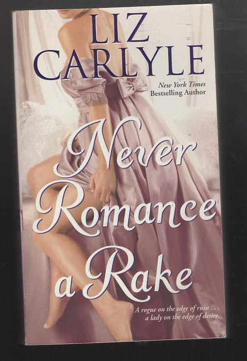 Never Romance A Rake Adult Fiction British Literature fiction historical historical fiction Historical Romance M F Romance paperback Regency Regency Romance Romance Books