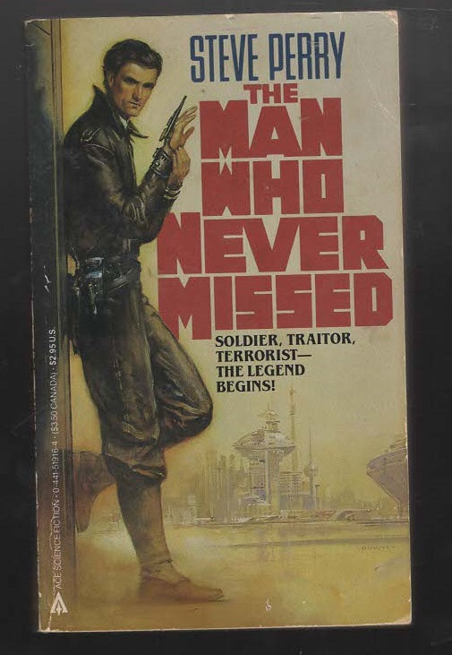 The Man Who Never Missed fantasy fiction Military Fiction Military Science Fiction Novels paperback Pulp Fiction science fiction Science Fiction Fantasy Space Opera thriller Books