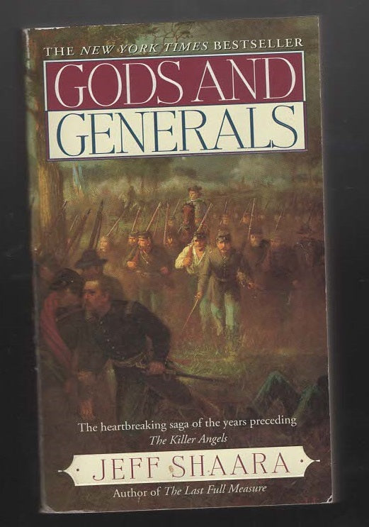 Gods And Generals American Civil War American History Civil War Classics fiction historical fiction Military Fiction Military History paperback War Books