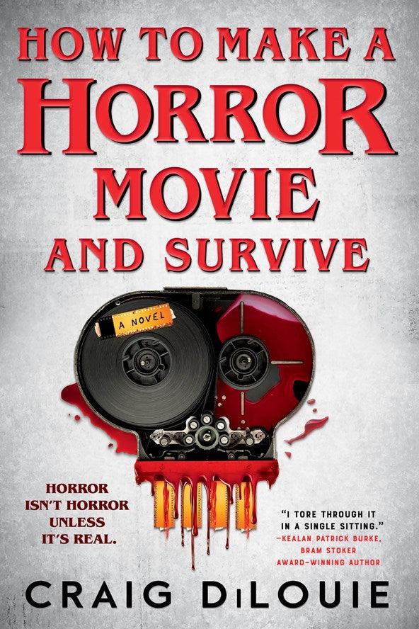 January 2025 Book Club Selection - How To Make A Horror Movie and Survive