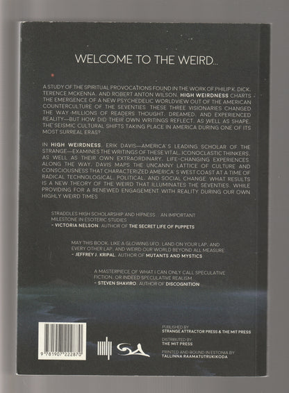High Weirdness: Drugs, Esoterica, and Visionary Experiences in the Seventies