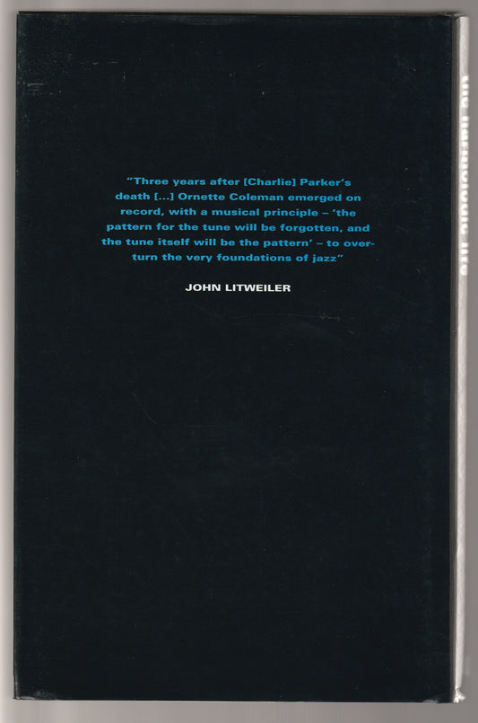 Ornette Coleman:  The Harmolodic Life