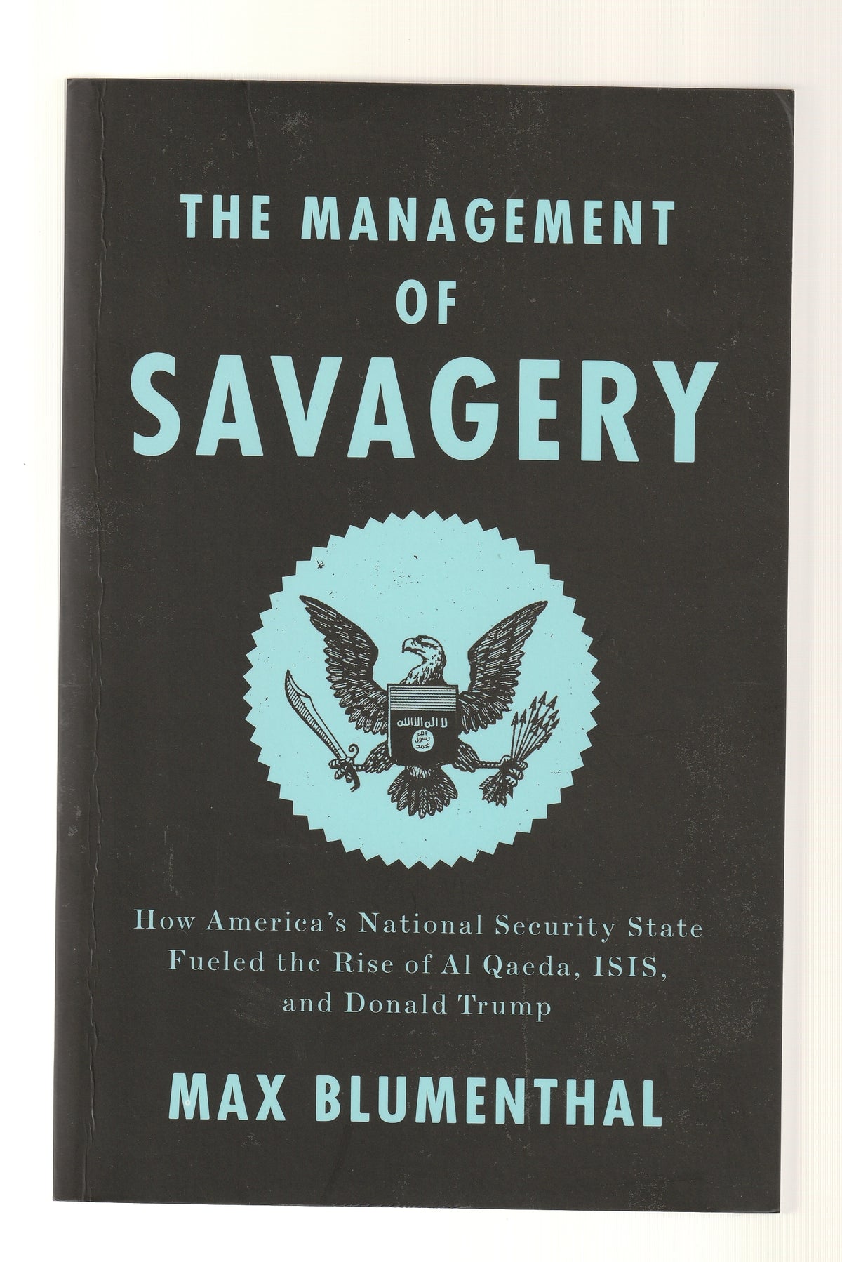 The Management of Savagery