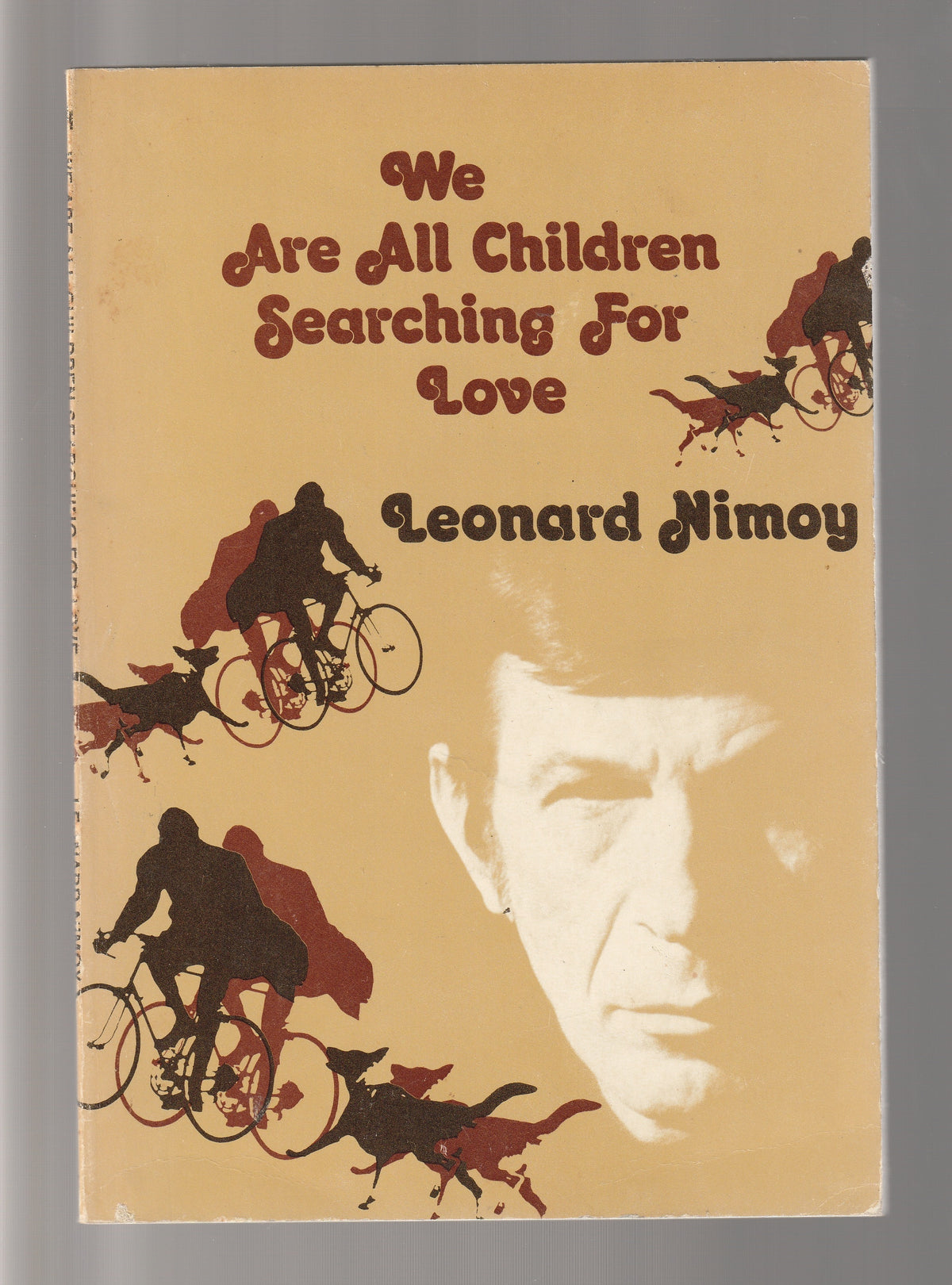We Are All Children Searching For Love books leonard nimoy Non-Fiction Nonfiction paperback Poetry Romance Short Short Story Collection used Books