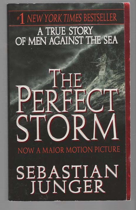 The Perfect Storm Adventure biography historical History Nature Nonfiction Science Survival Books