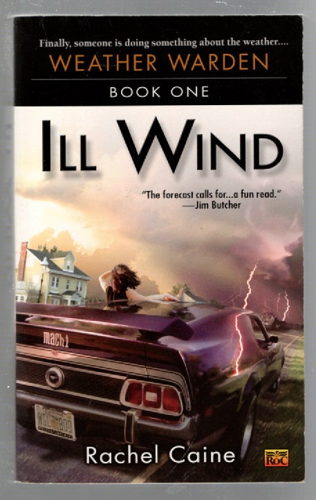 Ill Wind Action Adventure fantasy Paranormal science fiction Urban Fantasy Books
