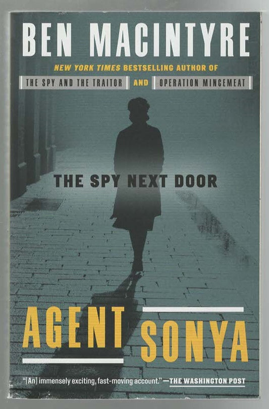Agent Sonya Adventure Cold War crime Espionage History Military History Nonfiction Soviet Union Spy World War 2 World War Two Books