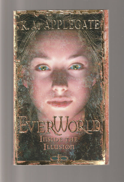 Everworld Inside the Illusion books Children fantasy fantasy fiction fiction Mythology paperback Sci-fi fantasy science fiction Science Fiction Fantasy Teen teen adventure teen fantasy teen fiction Urban Fantasy used book