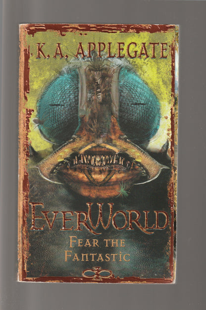 Everworld Fear the Fantastic Adventure books Children fantasy fiction horror Mythology paperback science fiction Teen teen adventure teen fantasy teen fiction used book
