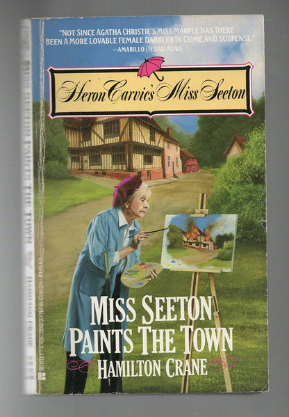 Miss Seeton Paints The Town