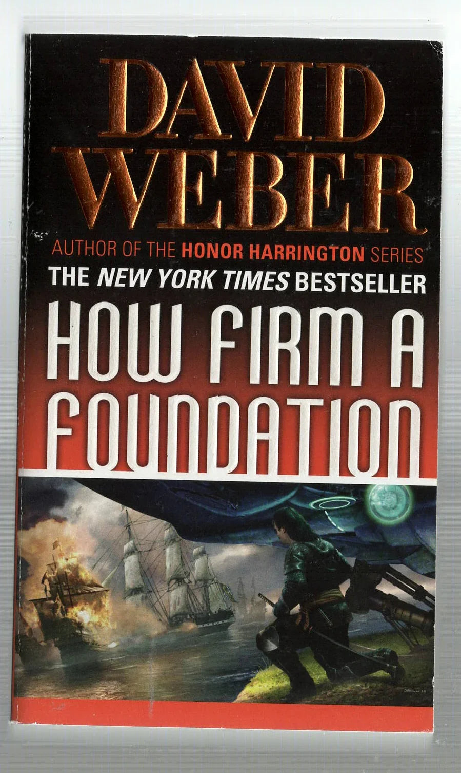 How Firm a Foundation Military Fiction Military Science Fiction science fiction Space Opera used War Books