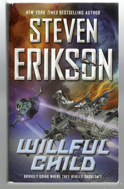 Willful Child Aliens science fiction Space Opera used Books