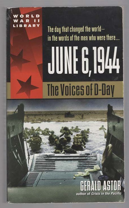 June 6, 1944 The Voice Of D-Day Action History Military Military History Nonfiction War World War 2 World War Two Books