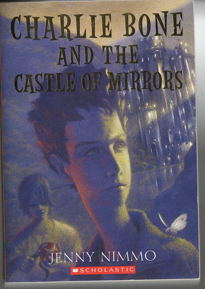 Charlie Bone and The Castle of Mirrors