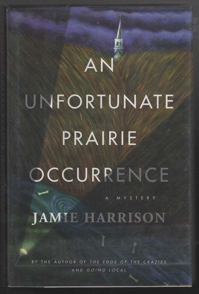 An Unfortunate Prairie Occurrence Adventure Cozy Mystery crime Crime Comedy Crime Fiction Crime Thriller Detective Detective Fiction Humor mystery mystery thriller Books