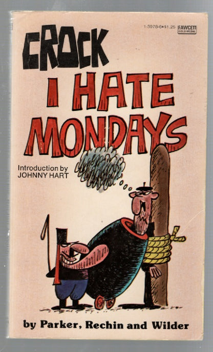Crock: I Hate Mondays Cartoon Comedy Comic Strip Funny Humor Books