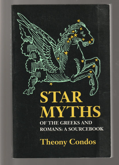 Star Myths Of The Greeks And Romans: A Sourcebook