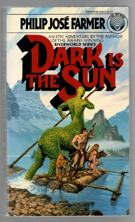 Dark Is The Sun Adventure fantasy Post Apocalyptic Books