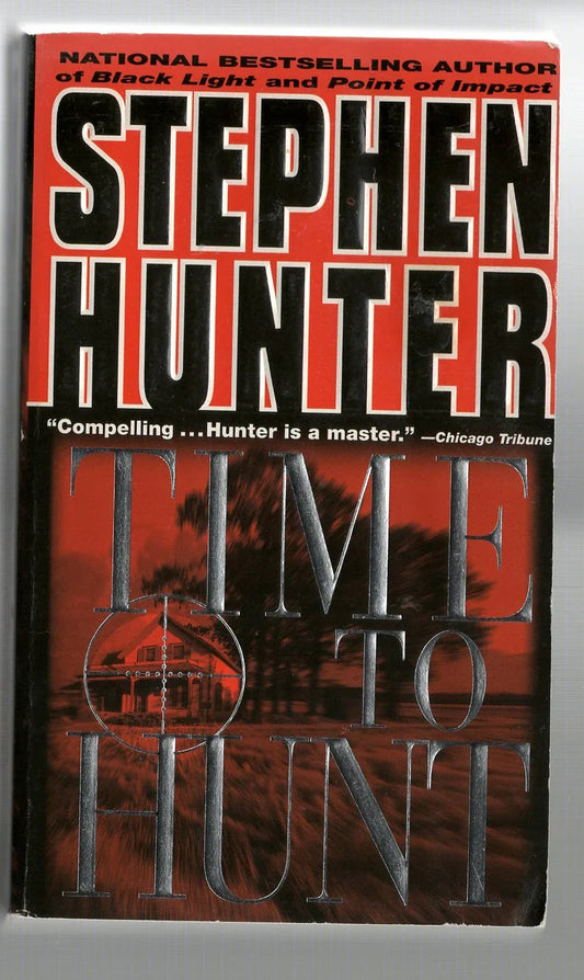 Time to Hunt Action Thriller Crime Fiction Espionage Military Fiction thriller used Books