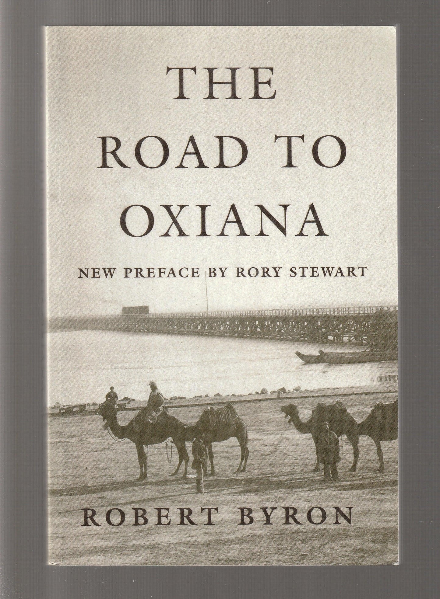 The Road To Oxiana Adventure asia History iran Memoir middle east Nonfiction paperback Travel travelouge used Books