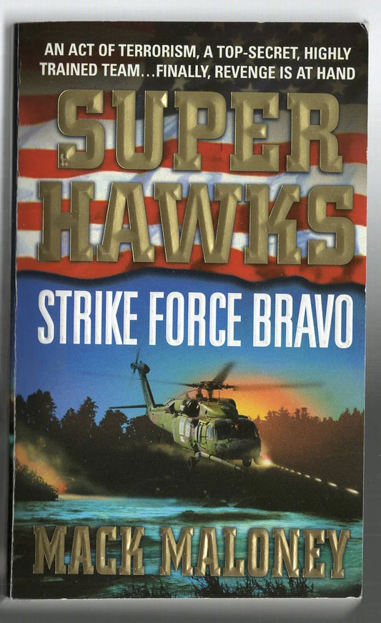 Super Hawks - Strike Force Bravo Military Military History used Books
