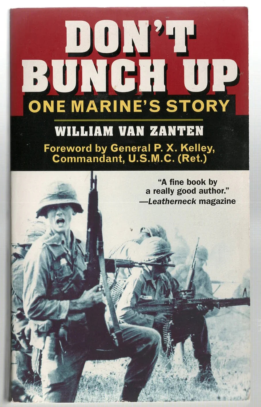 Don't Bunch Up: One Marine's Story History Military History Military Non-Fiction used Vietnam War Books