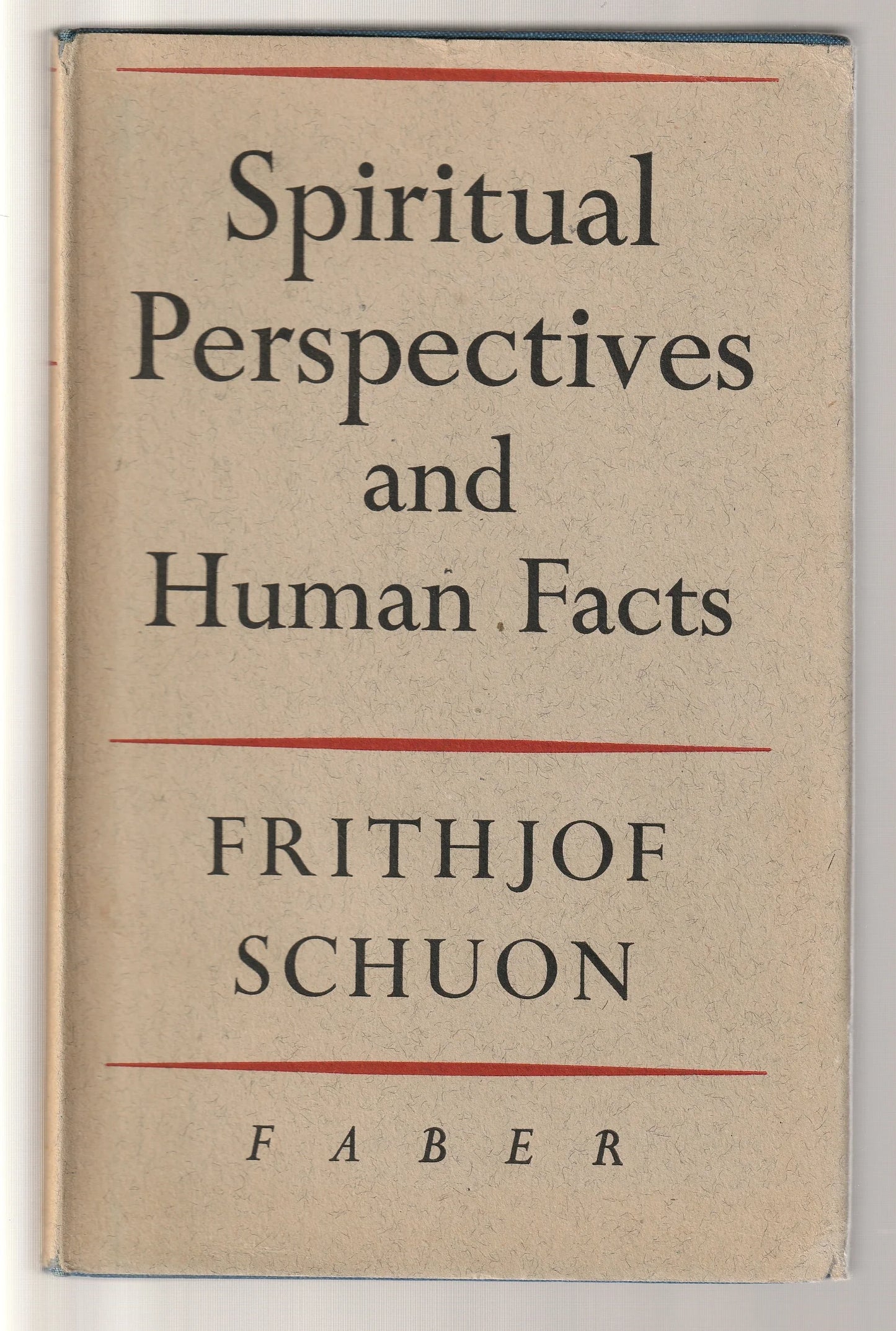 Spiritual Perspectives And Human Facts