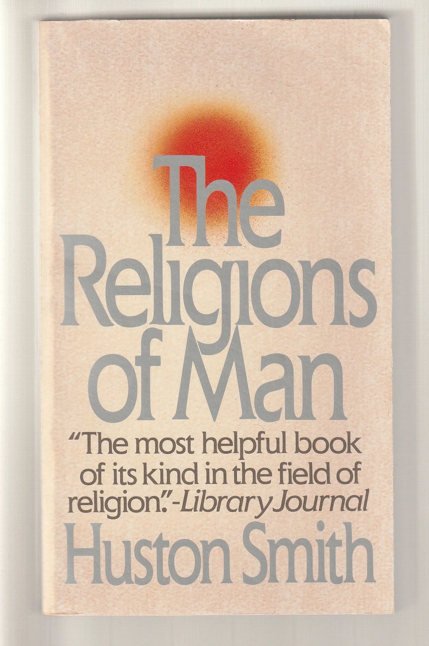 The Religions Of Man