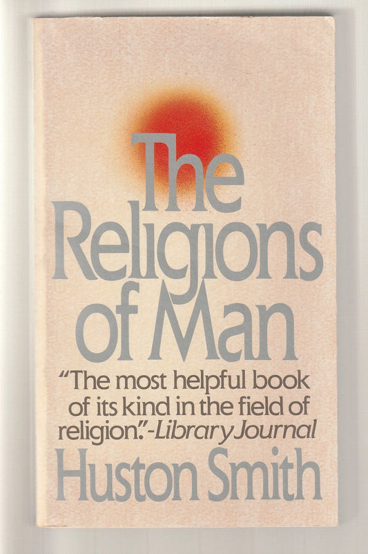 The Religions Of Man