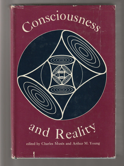 Consciousness And Reality