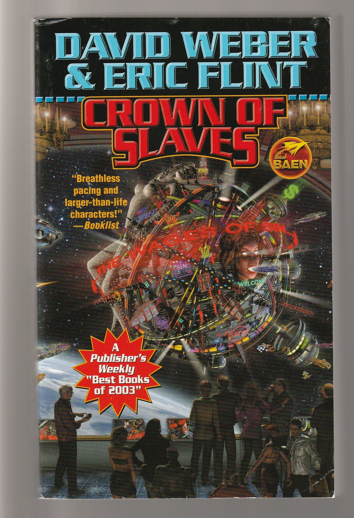 Crown Of Slaves Adventure Military Fiction Military Science Fiction paperback Sci-Fi science fiction Science Fiction Fantasy Space Opera space sci-fi Speculative Fiction used Books