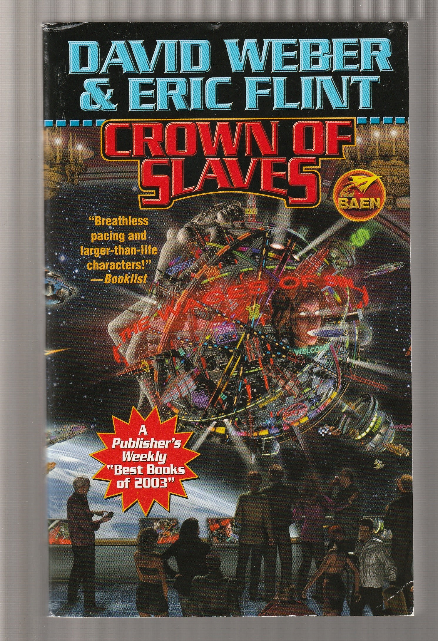 Crown Of Slaves Adventure Military Fiction Military Science Fiction paperback Sci-Fi science fiction Science Fiction Fantasy Space Opera space sci-fi Speculative Fiction used Books