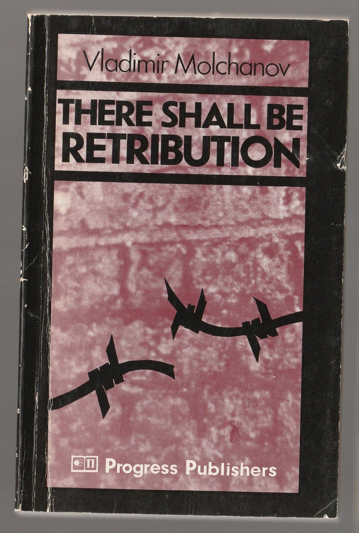 There Shall Be Retribution Nonfiction used World War 2 Books