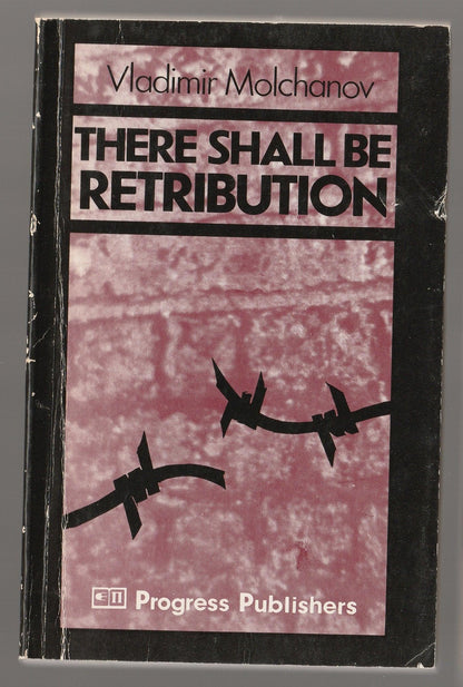 There Shall Be Retribution Nonfiction used World War 2 Books