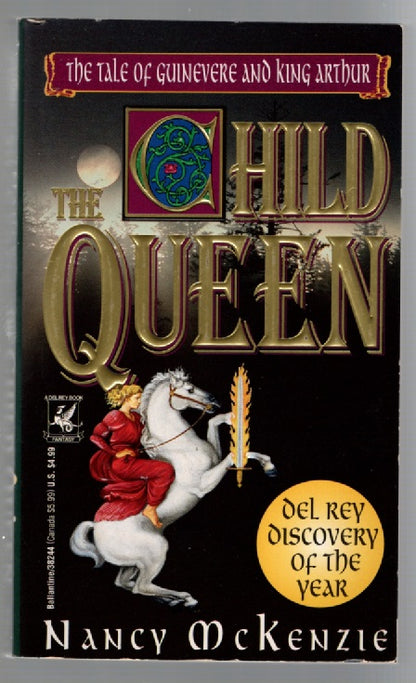 The Child Queen Adventure fantasy King Arthur Romance Books