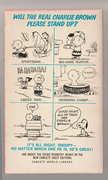 Who Do You Think You Are, Charlie Brown?