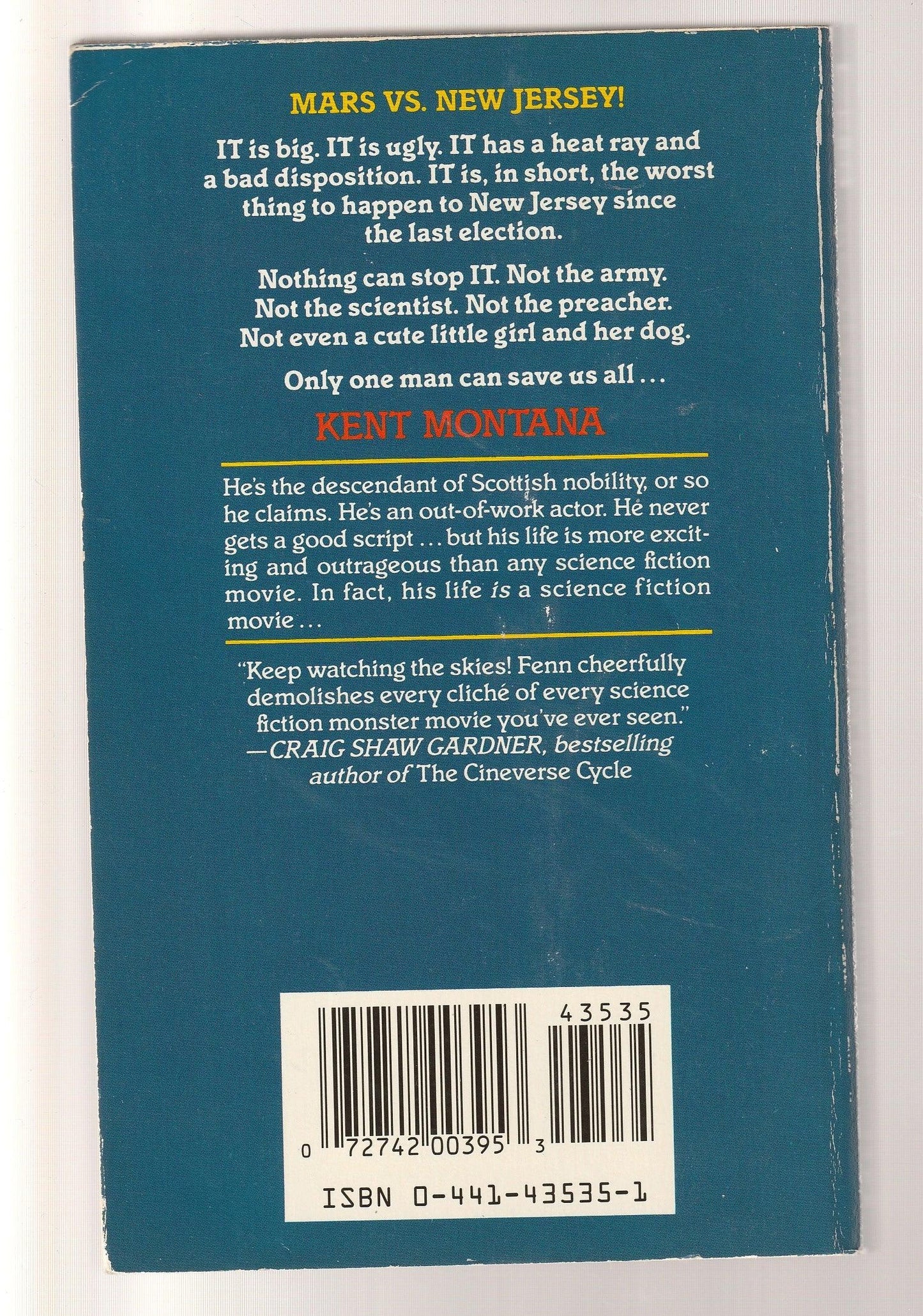 Kent Montana And The Really Ugly Thing From Mars