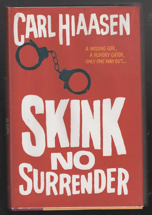 Skink No Surrender Action Adventure crime Crime Fiction mystery mystery thriller Young Adult Books