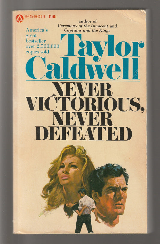 Never Victorious, Never Defeated historical Historical Drama historical fiction Historical Romance paperback used Vintage vintage paperback Books
