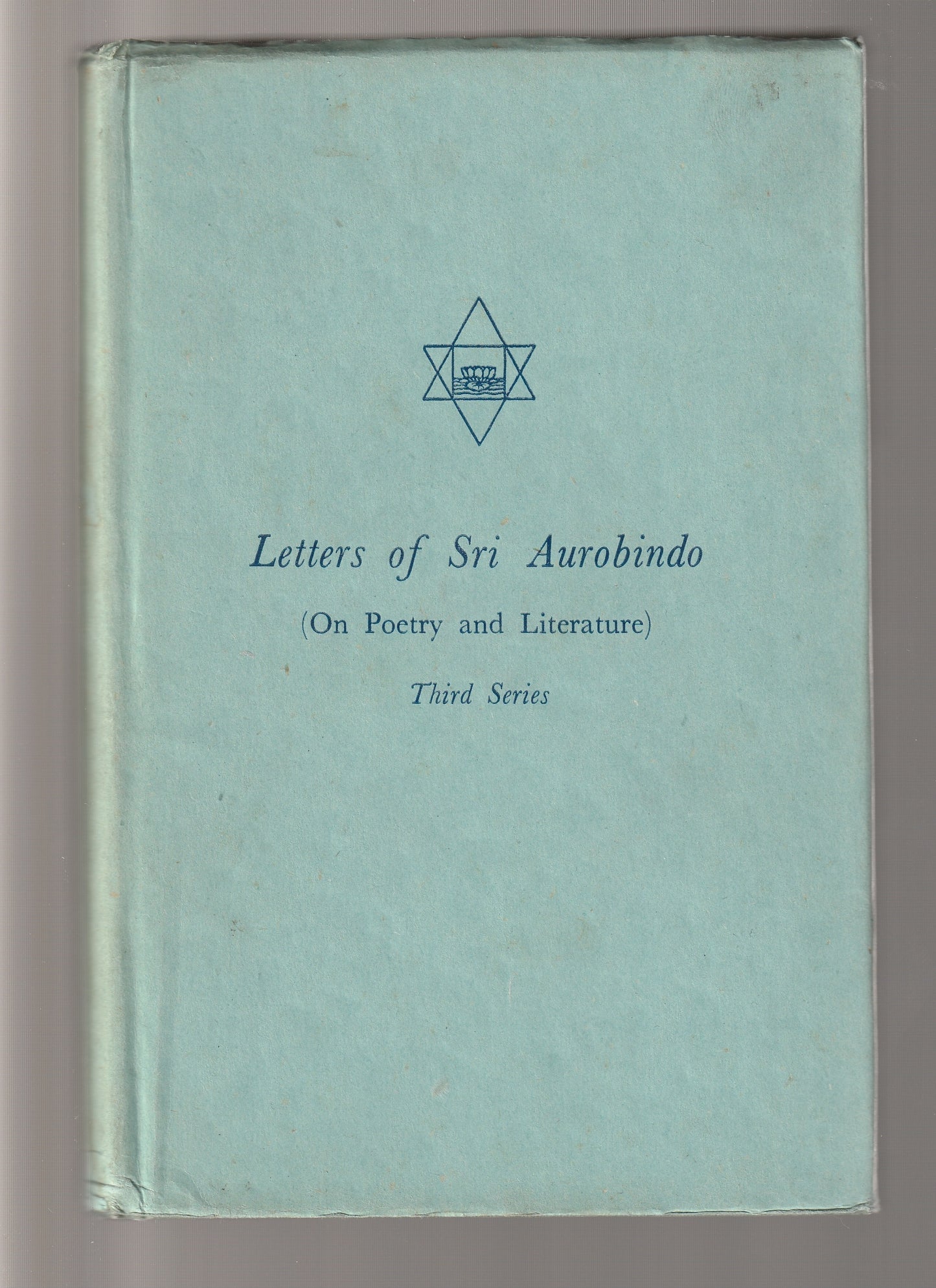 Letters Of Sri Aurobindo
