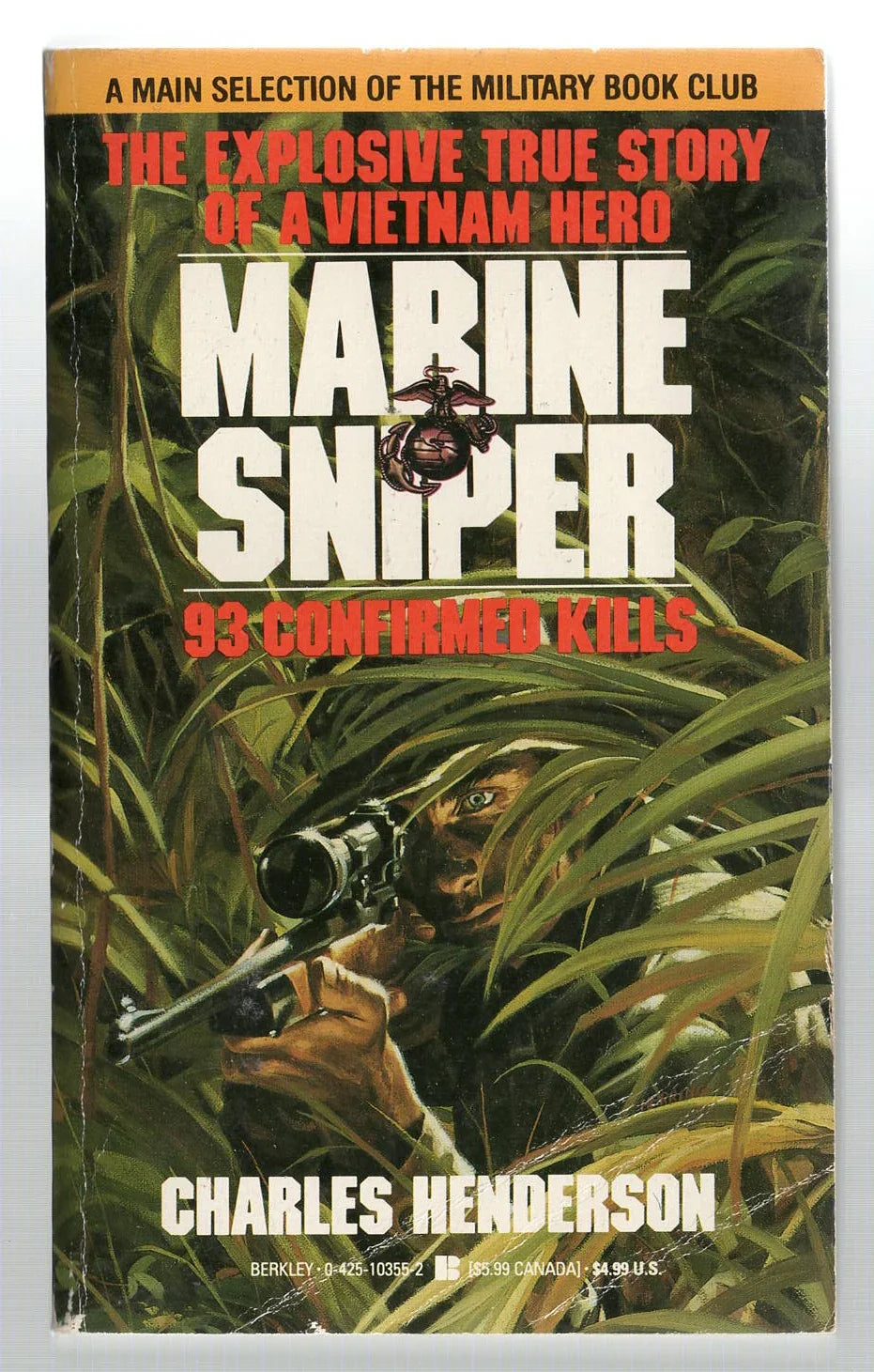 Marine Sniper: 93 Confirmed Kills American History Memoir Military Military History Military Non-Fiction Nonfiction War Books